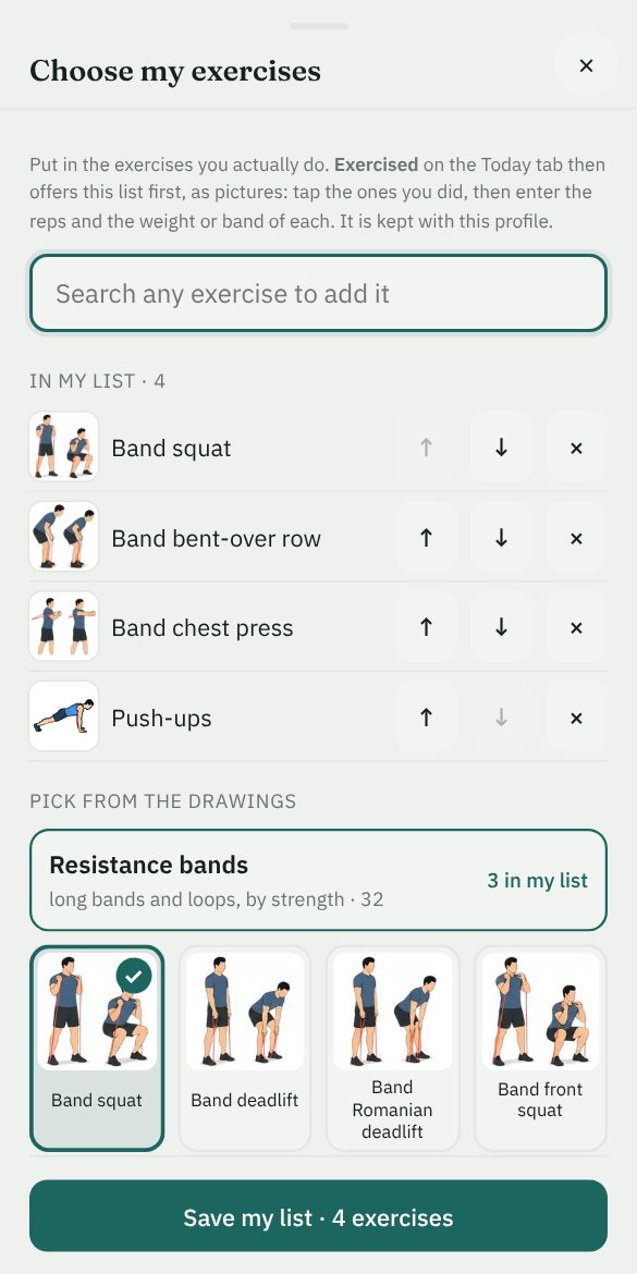 Choose my exercises: the list so far, and the resistance-band exercises as pictures to tap