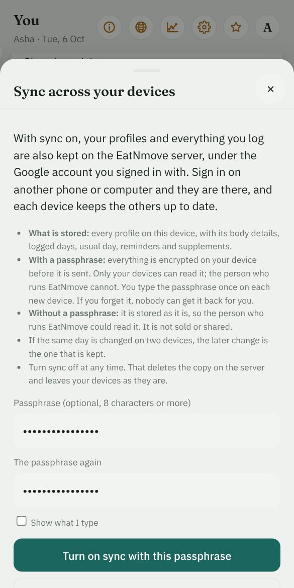 Sync across your devices: what is stored, and an optional passphrase, typed as dots